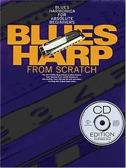 Blues Harp From Scratch (Learn to Play (Music Sales))