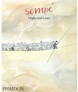 Sempé Highs and Lows