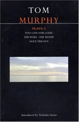 עטיפת הספר Murphy Plays: 5 (Methuen Drama Contemporary Dramatists S.) (Bk. 5) מאת Tom Murphy