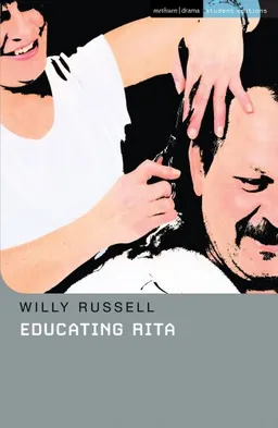 Educating Rita (Methuen Drama Student Editions)
