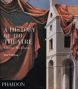A History of the Theater (Performing Arts)