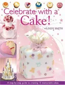 Celebrate with a Cake!