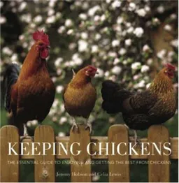 עטיפת הספר Keeping Chickens: The Essential Guide מאת Jeremy Hobson