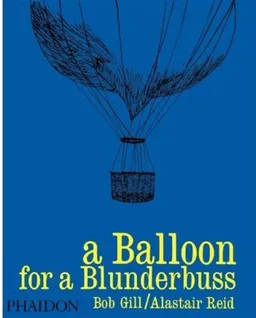 A Balloon for Blunderbuss