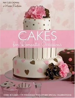 עטיפת הספר Cakes for Romantic Occasions מאת May Clee-Cadman