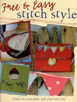 Free & Easy Stitch Style