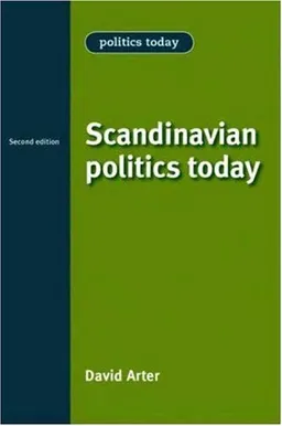 Scandinavian Politics Today