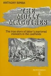 The Molly Maguires (New World Paperbacks)