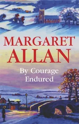 By Courage Endured (Severn House Large Print)