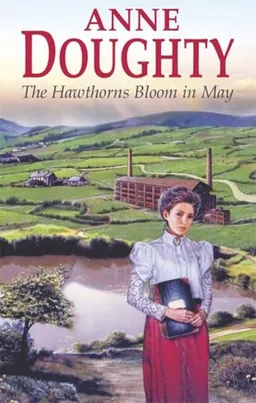 The Hawthorns Bloom in May (Severn House Large Print)