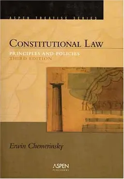 עטיפת הספר Constitutional Law: Principles And Policies (Introduction to Law Series) מאת Erwin Chemerinsky