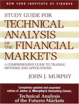 Study Guide to Technical Analysis of the Financial Markets (New York Institute of Finance)