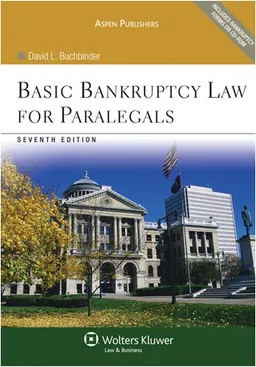 Basic Bankruptcy Law for Paralegals, 7th Edition