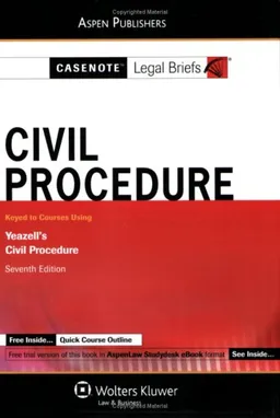 עטיפת הספר Casenote Legal Briefs Civil Procedure: Keyed to courses Using Yeazell's Civil Procedure מאת Casenote Legal Briefs