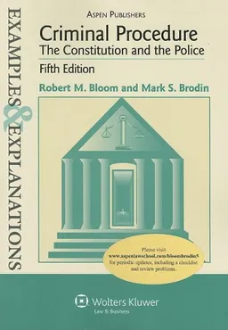 עטיפת הספר Criminal Procedure Examples & Explanations, 5e מאת Bloom; Brodin