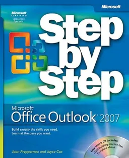 Microsoft Office Outlook 2007 Step by Step (Step By Step (Microsoft))