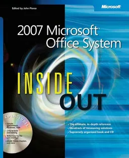 עטיפת הספר 2007 Microsoft Office System Inside Out (Bpg-Inside Out) מאת Microsoft Corporation