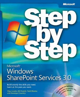 עטיפת הספר Microsoft Windows SharePoint Services 3.0 Step by Step (Step By Step (Microsoft)) מאת Olga Londer