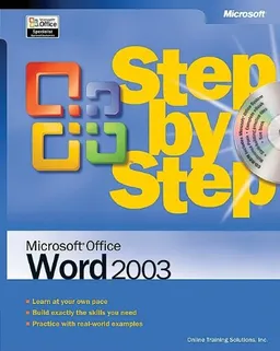Microsoft Office Word 2003 Step by Step (Step By Step (Microsoft))