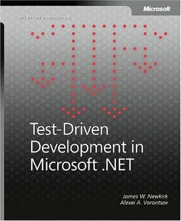 Test-Driven Development in Microsoft .NET (Microsoft Professional)