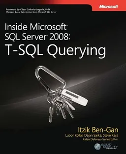 Inside Microsoft SQL Server 2008: T-SQL Querying
