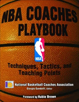 NBA Coaches Playbook: Techniques, Tactics, and Teaching Points