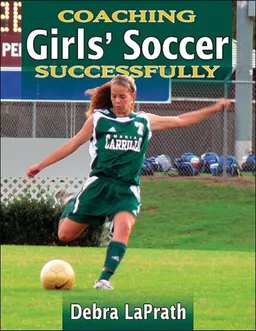 Coaching Girls' Soccer Successfully (Coaching Successfully)