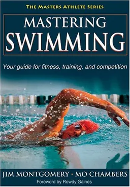 Mastering Swimming (Masters Athlete)