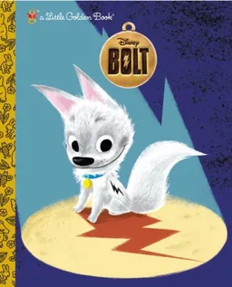Bolt (Little Golden Book)