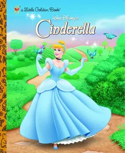 Walt Disney's Cinderella (a Little Golden Book)