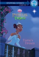 Tiana's Dream (A Stepping Stone Book(TM))