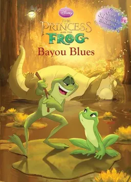 Bayou Blues (Hologramatic Sticker Book)(Disney's The Princess and the Frog)
