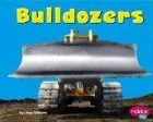 Bulldozers (Pebble Plus)