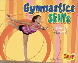 Gymnastics Skills: Beginning Tumbling (Snap)