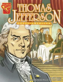 Thomas Jefferson: Great American (Graphic Library, Graphic Biographies)