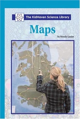Maps (Kidhaven Science Library)