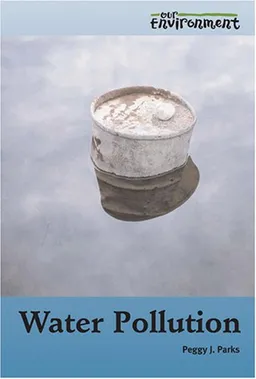 Water Pollution (Our Environment)