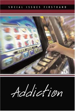 Addiction (Social Issues Firsthand)