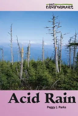 Our Environment - Acid Rain