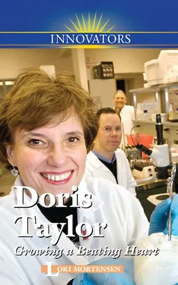 Doris Taylor: Growing a Beating Heart (Innovators)