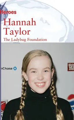 Hannah Taylor: Helping The Homeless (Young Heroes)
