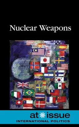 Nuclear Weapons (At Issue Series)