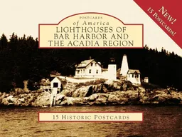 Lighthouses Of Bar Harbor/Acadia Region, ME (POA) (Images of America)