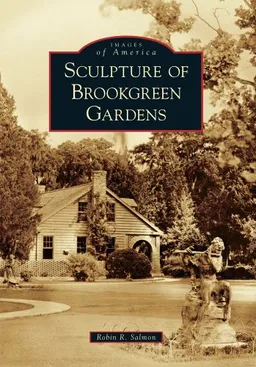 Sculpture of Brookgreen Gardens (Images of America)