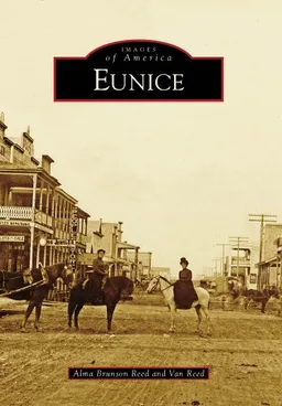 Eunice (Images of America)