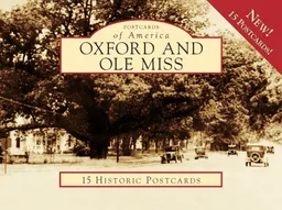 Oxford and Ole Miss (Postcard of America) (Postcards of America)