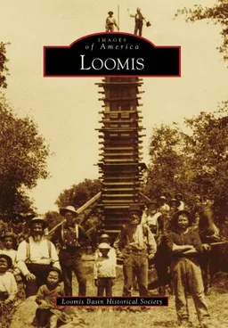 Loomis (Images of America)