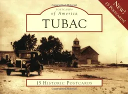 עטיפת הספר Tubac (Postcard of America) מאת shaw Kinsley