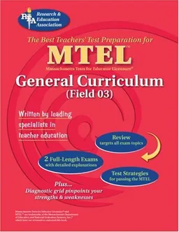 עטיפת הספר MTEL General Curriculum (REA) - The Best Test Prep (REA Test Preps) מאת The Staff of REA