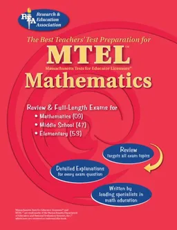 עטיפת הספר The Best Teache MTEL Mathematics Fields 053, 047 and 09 (Test Preps) מאת The Staff of REA